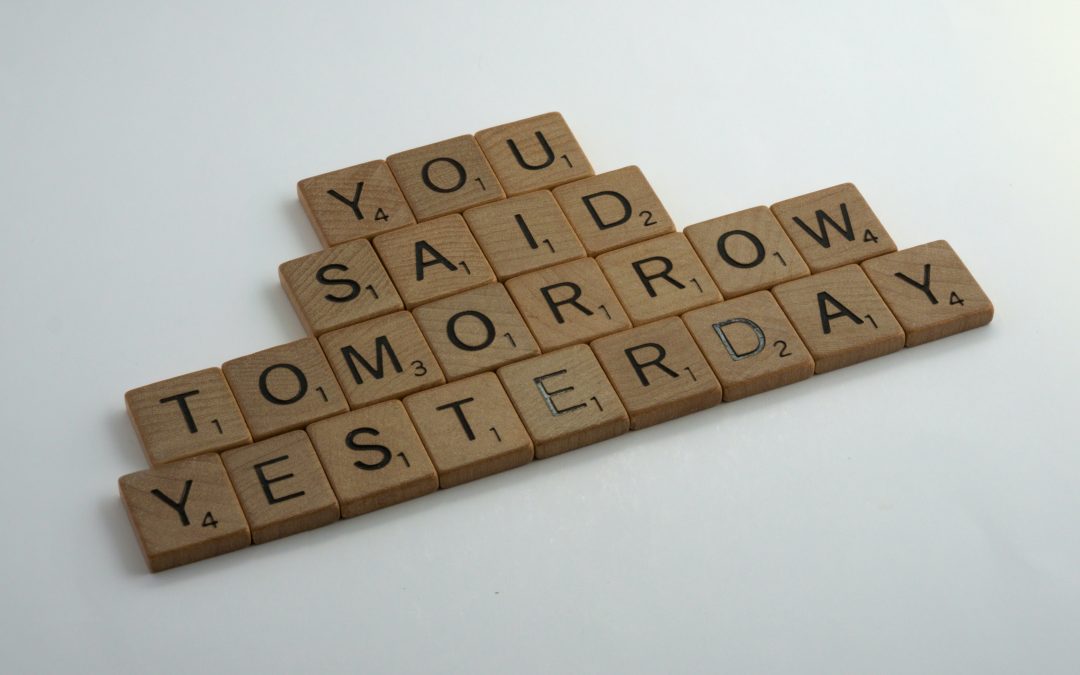 Procrastination: It’s not a four-letter word
